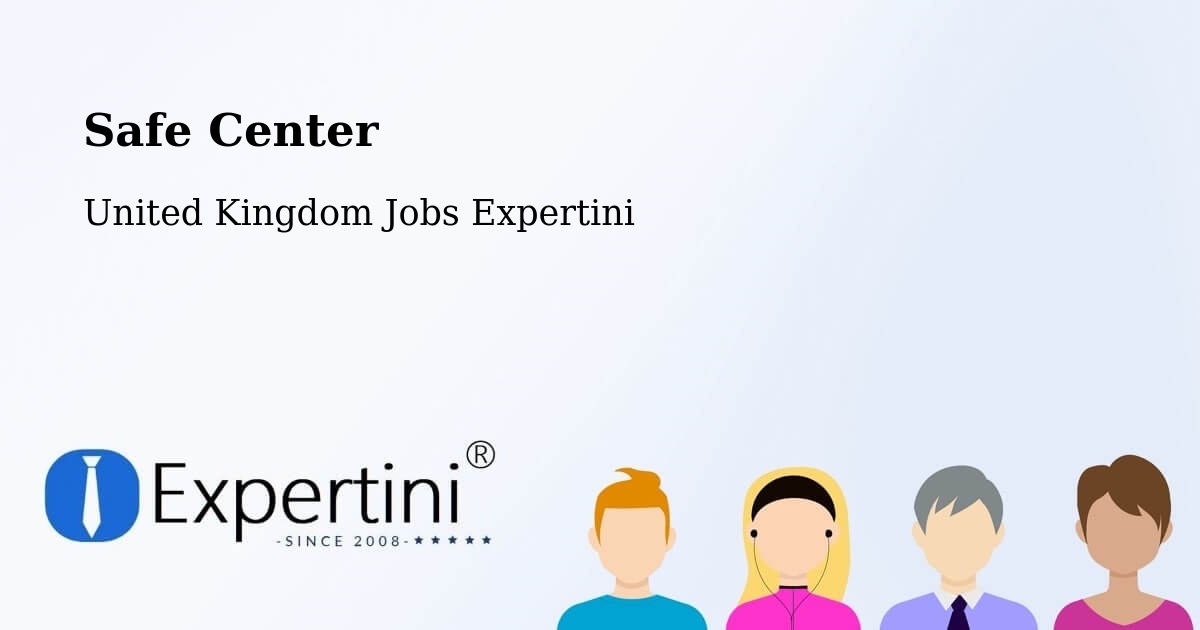 Safety Center – Westerham - United Kingdom Jobs Expertini