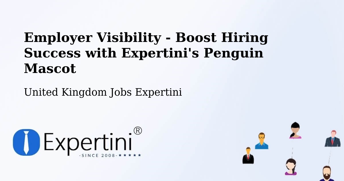 Employer Visibility Strategy – Westerham - United Kingdom Jobs Expertini
